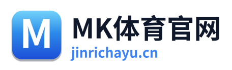 MK体育官网